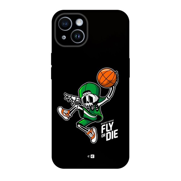 Fly Or Die Back Case for iPhone 14